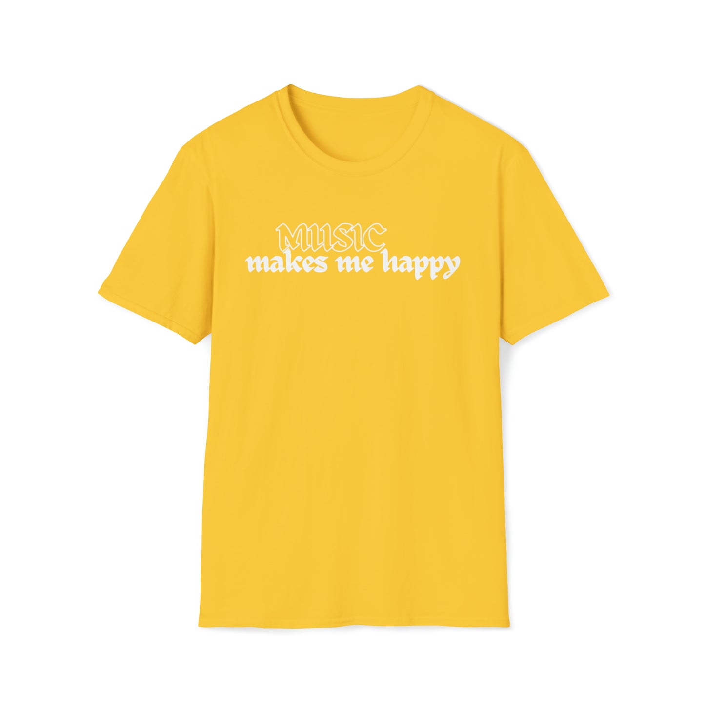 Music Makes Me Happy - Hardcore Logo Unisex Softstyle T-Shirt
