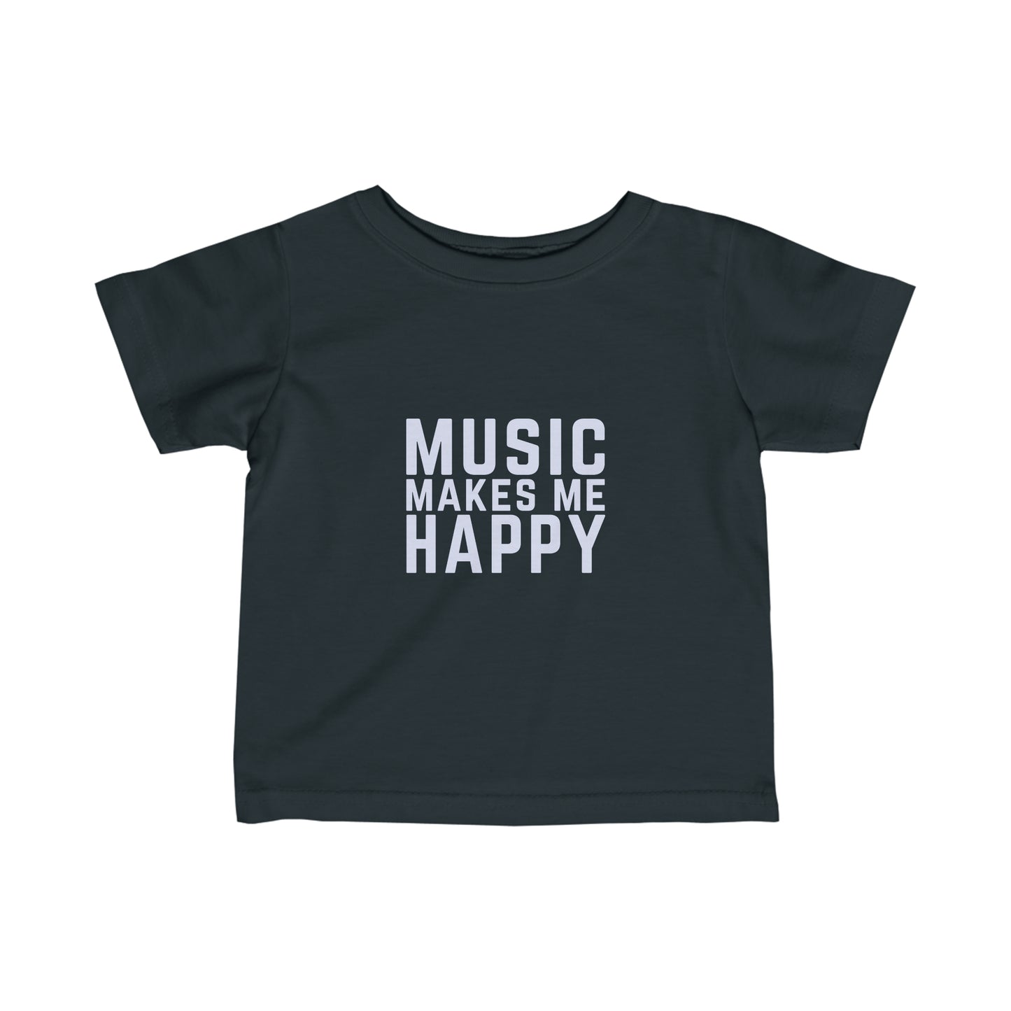 Music Makes Me Happy - Infant Fine Jersey Tee