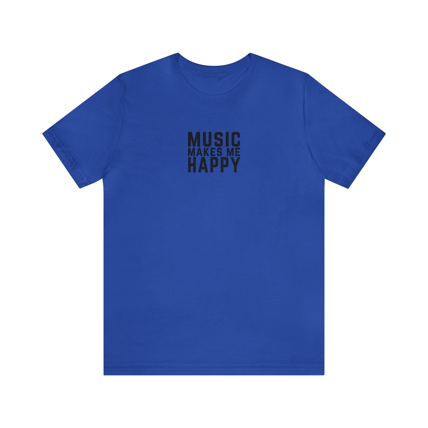 Music Makes Me Happy - Small Block Logo Shirt