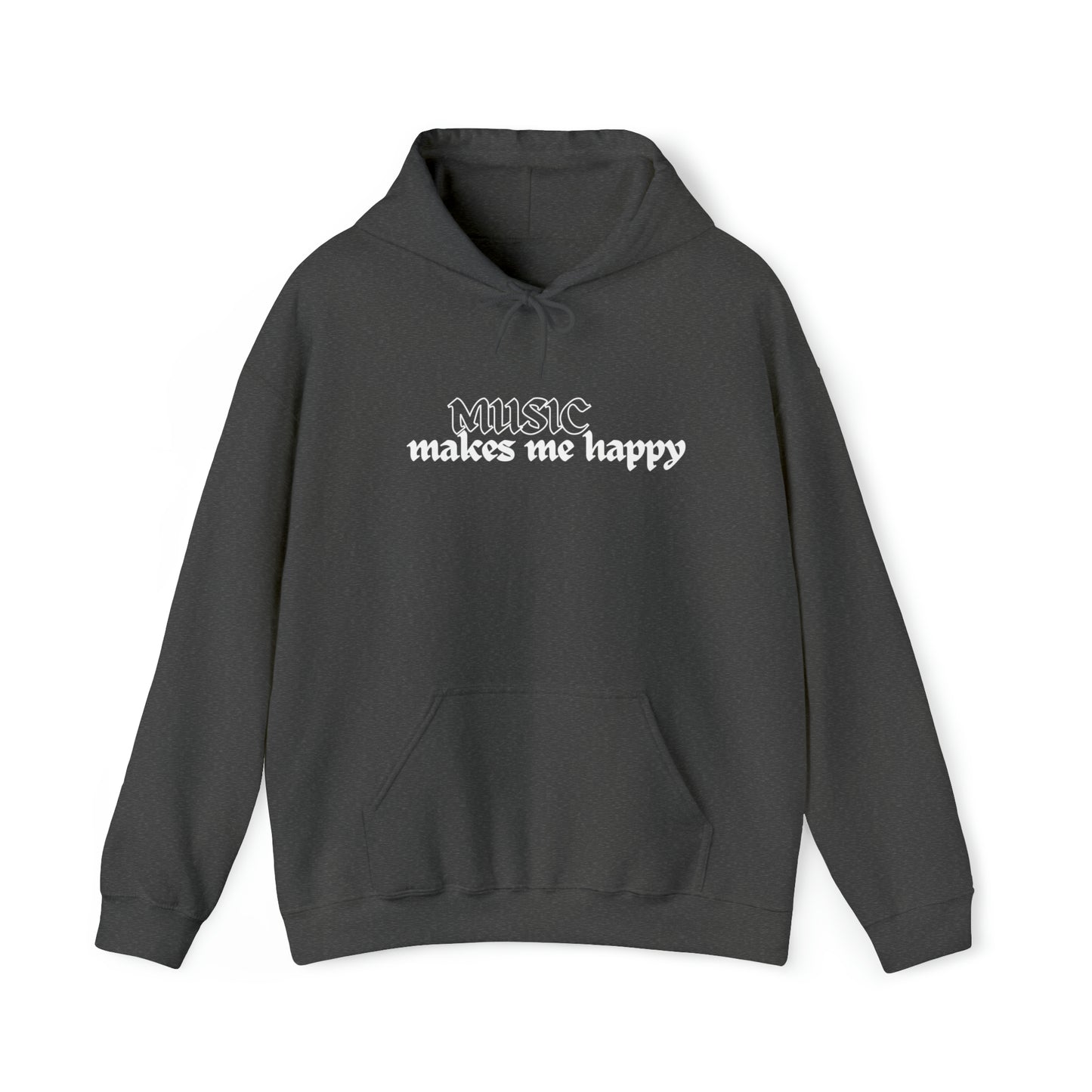 Music Makes Me Happy - Hardcore Logo Unisex Hooded Sweatshirt