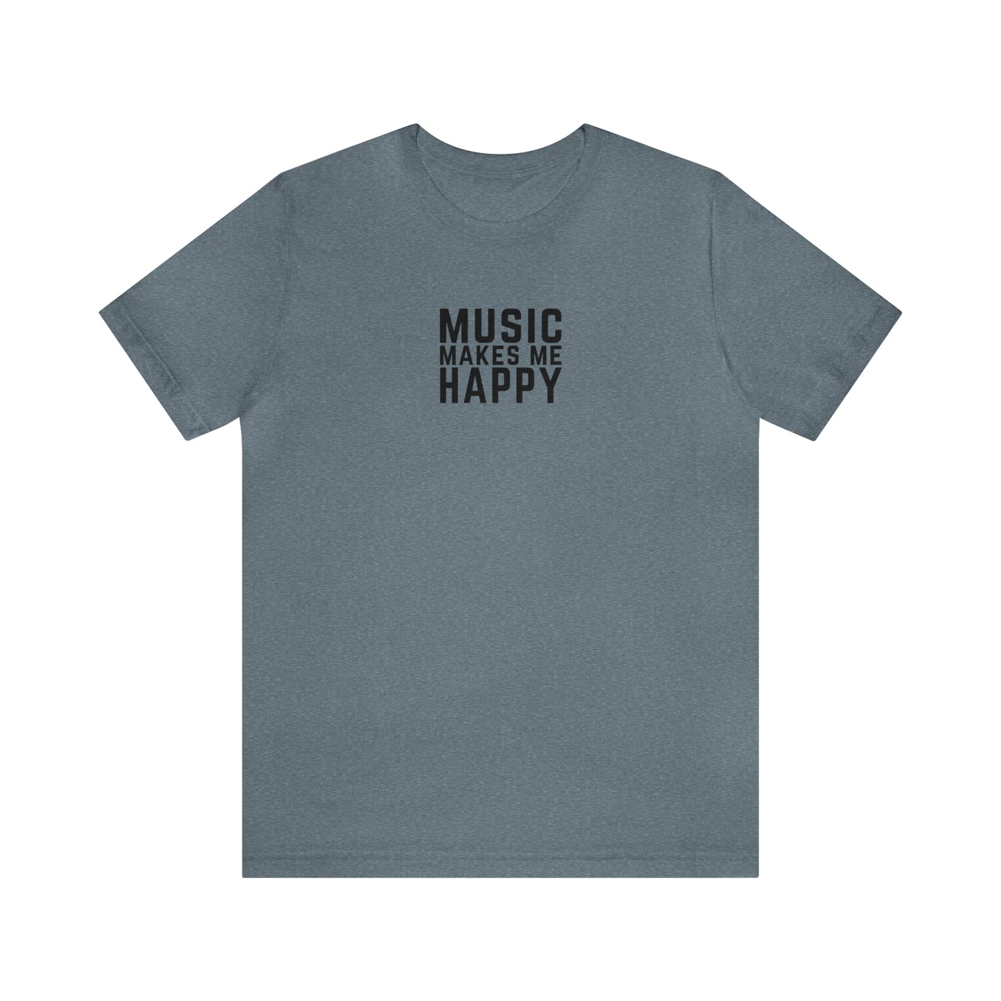 Music Makes Me Happy - Small Block Logo Shirt