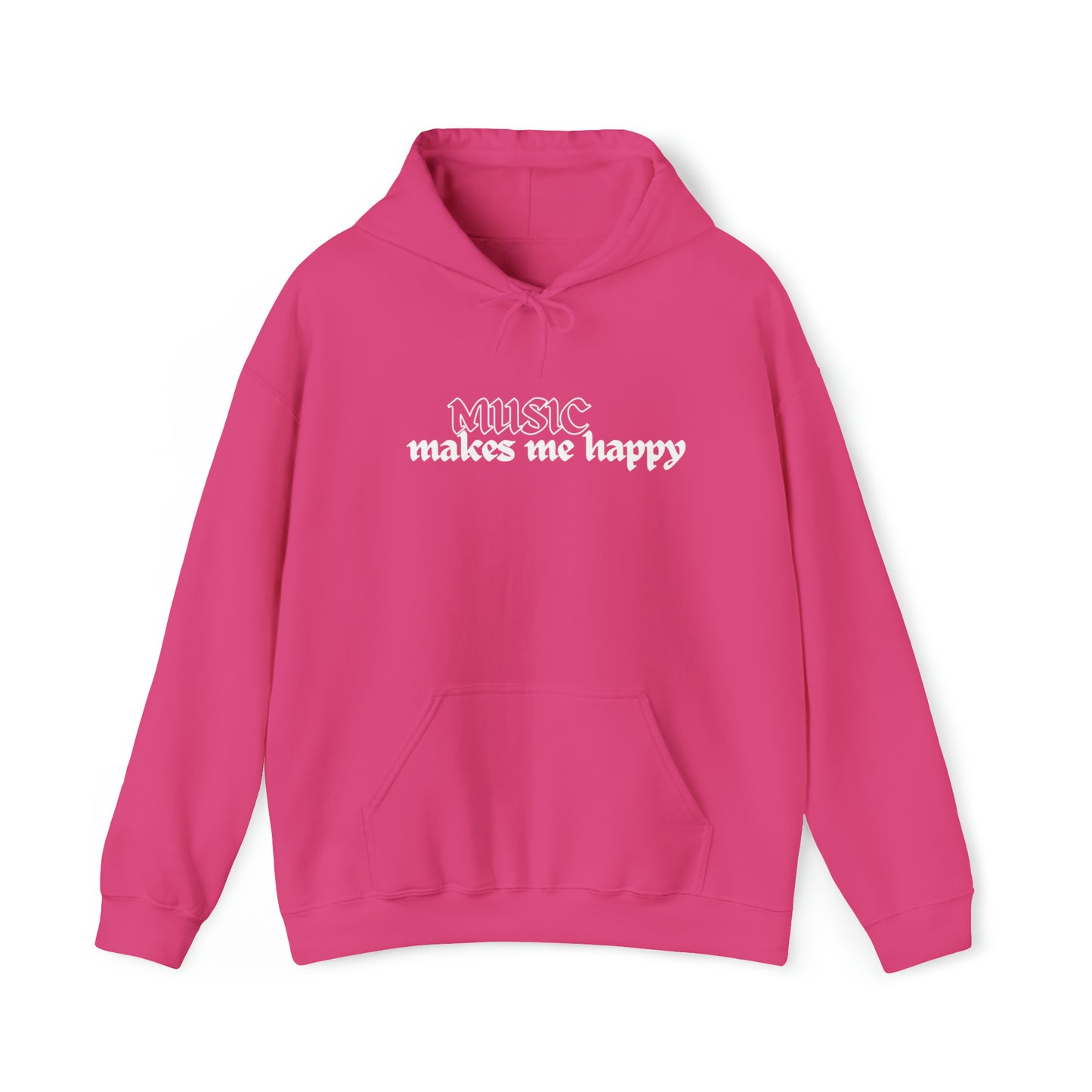Music Makes Me Happy - Hardcore Logo Unisex Hooded Sweatshirt