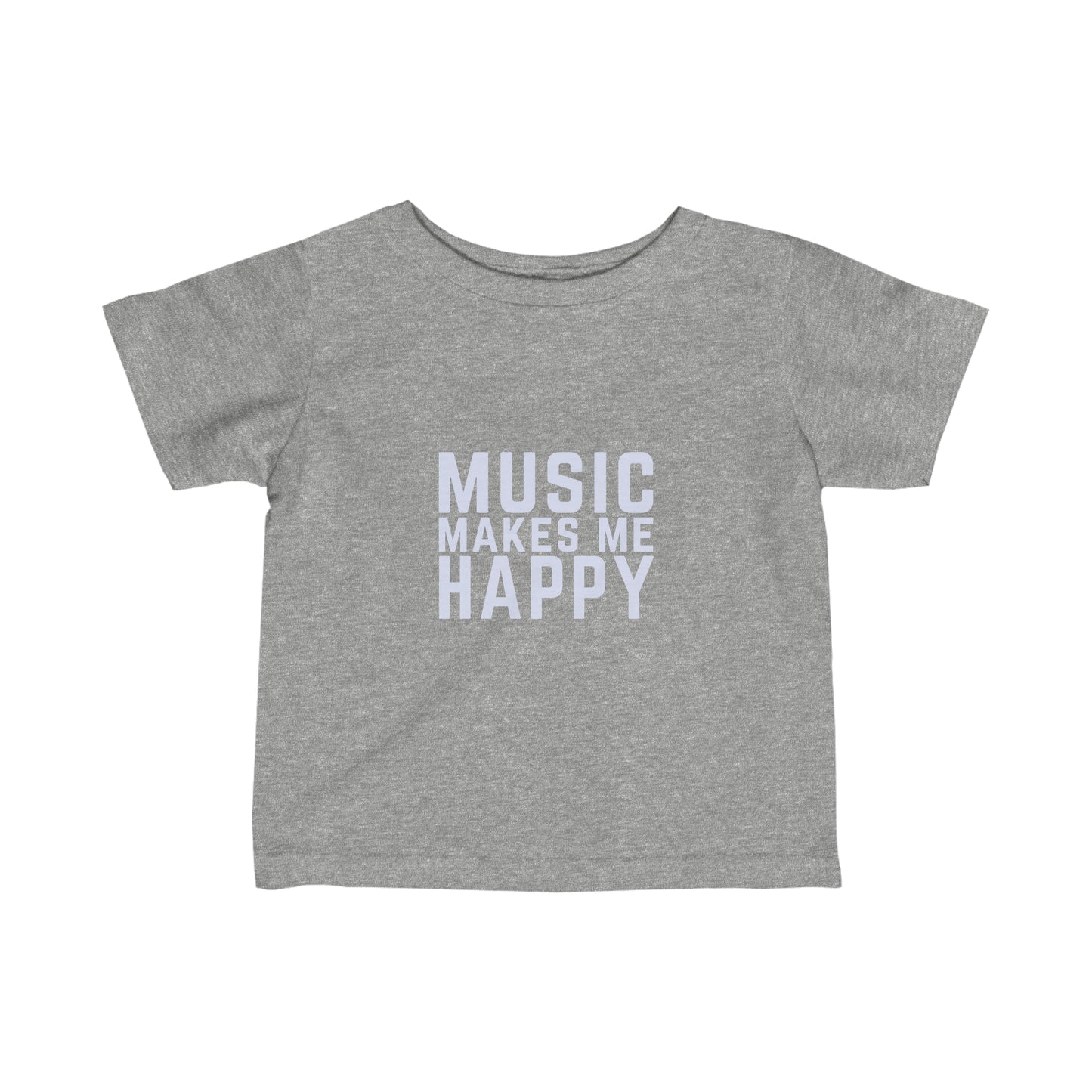 Music Makes Me Happy - Infant Fine Jersey Tee
