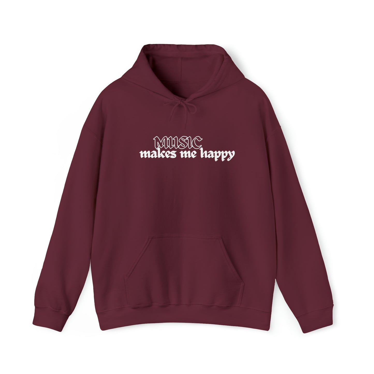 Music Makes Me Happy - Hardcore Logo Unisex Hooded Sweatshirt