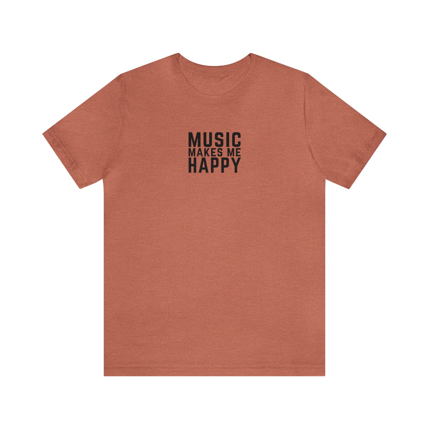 Music Makes Me Happy - Small Block Logo Shirt