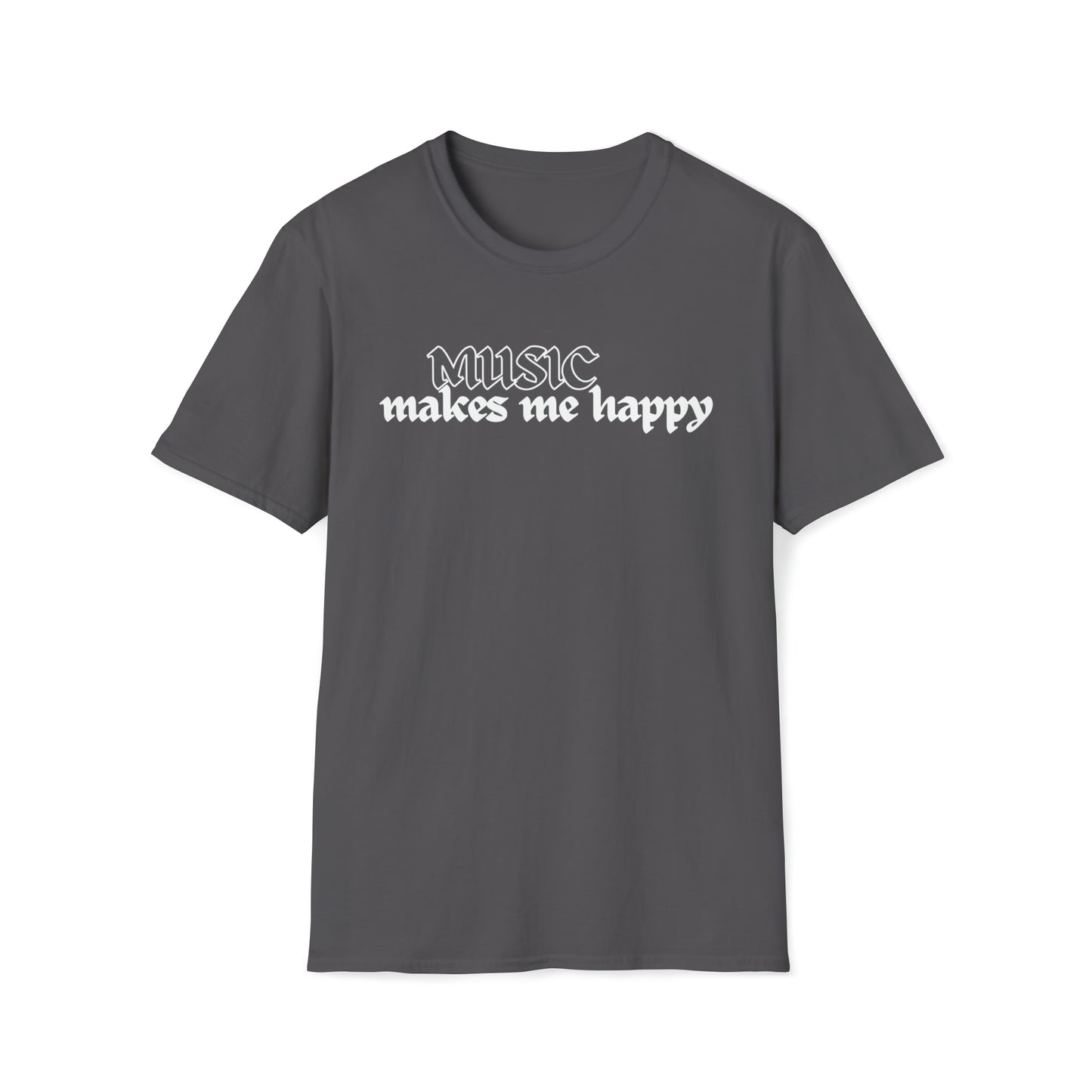 Music Makes Me Happy - Hardcore Logo Unisex Softstyle T-Shirt