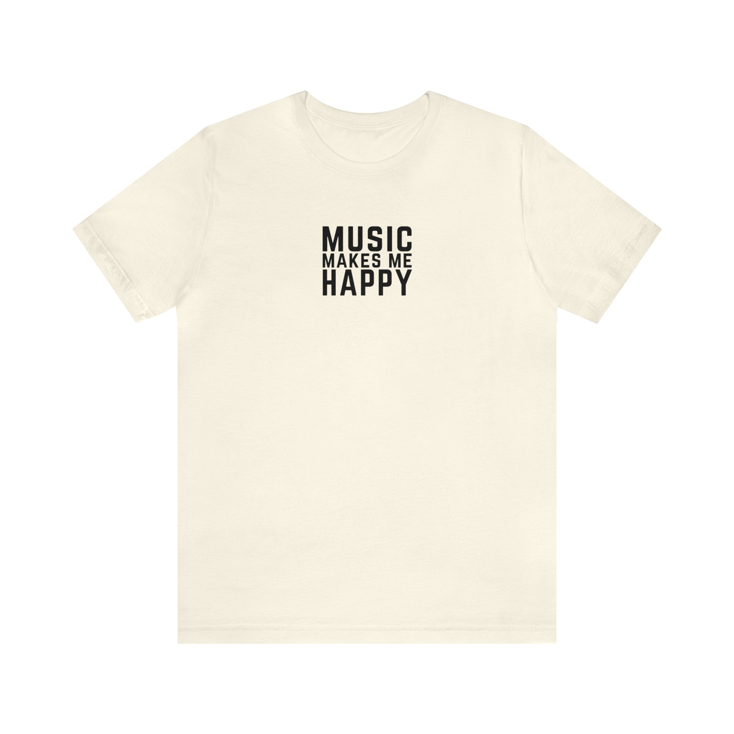 Music Makes Me Happy - Small Block Logo Shirt