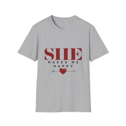 She Makes Me Happy - Limited Edition Unisex Softstyle T-Shirt